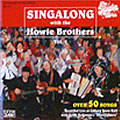 SINGALONG WITH THE HOWIE BROTHERS