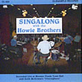 SINGALONG with The Howie Brothers